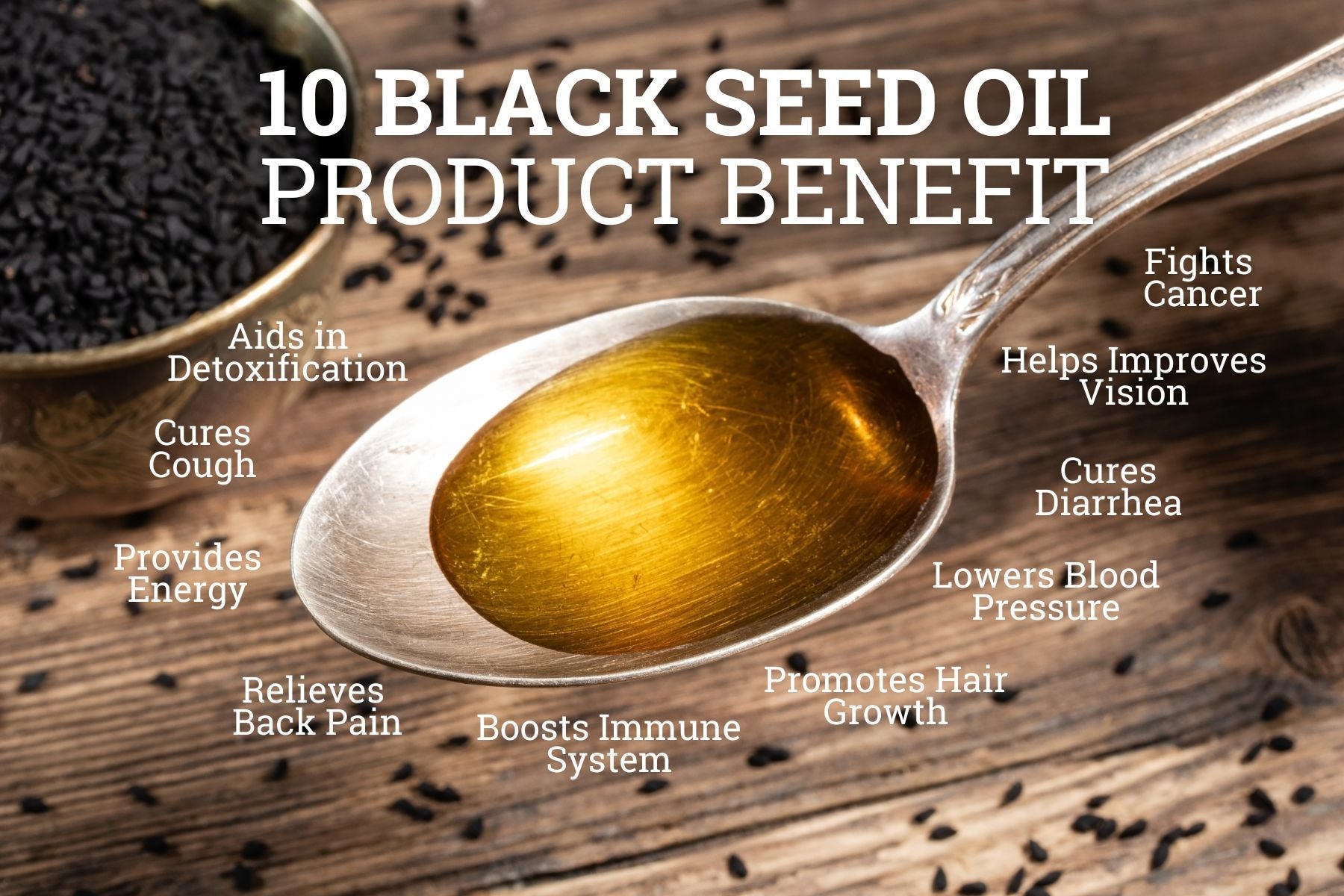 10 Black Seed Oil Benefits