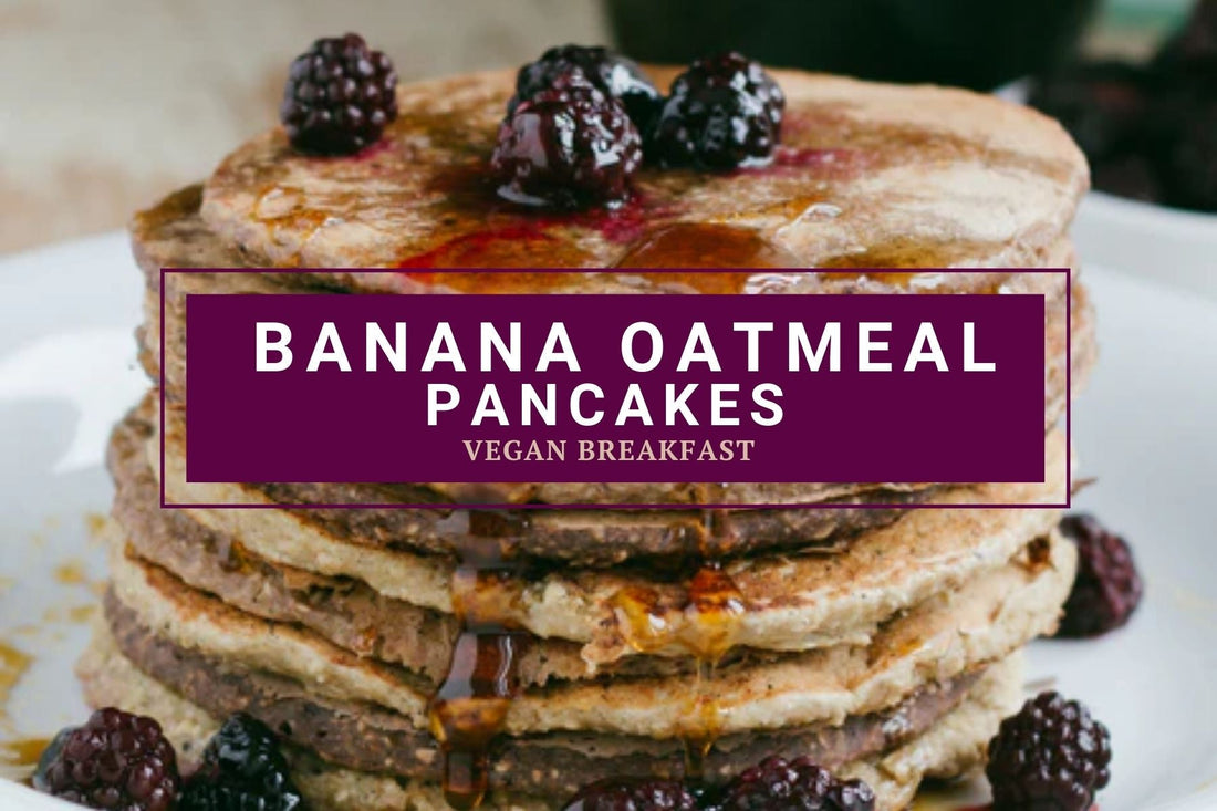 Banana Oatmeal Pancakes