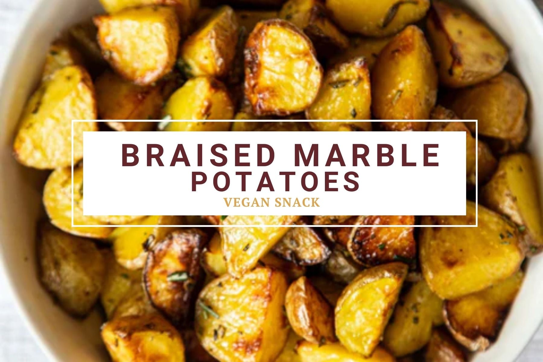 Braised Marble Potatoes
