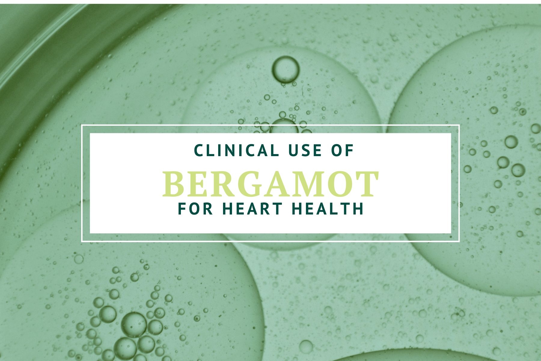 Clinical Research on Citrus Bergamot: Supporting Healthy Cholesterol and Heart Function Naturally