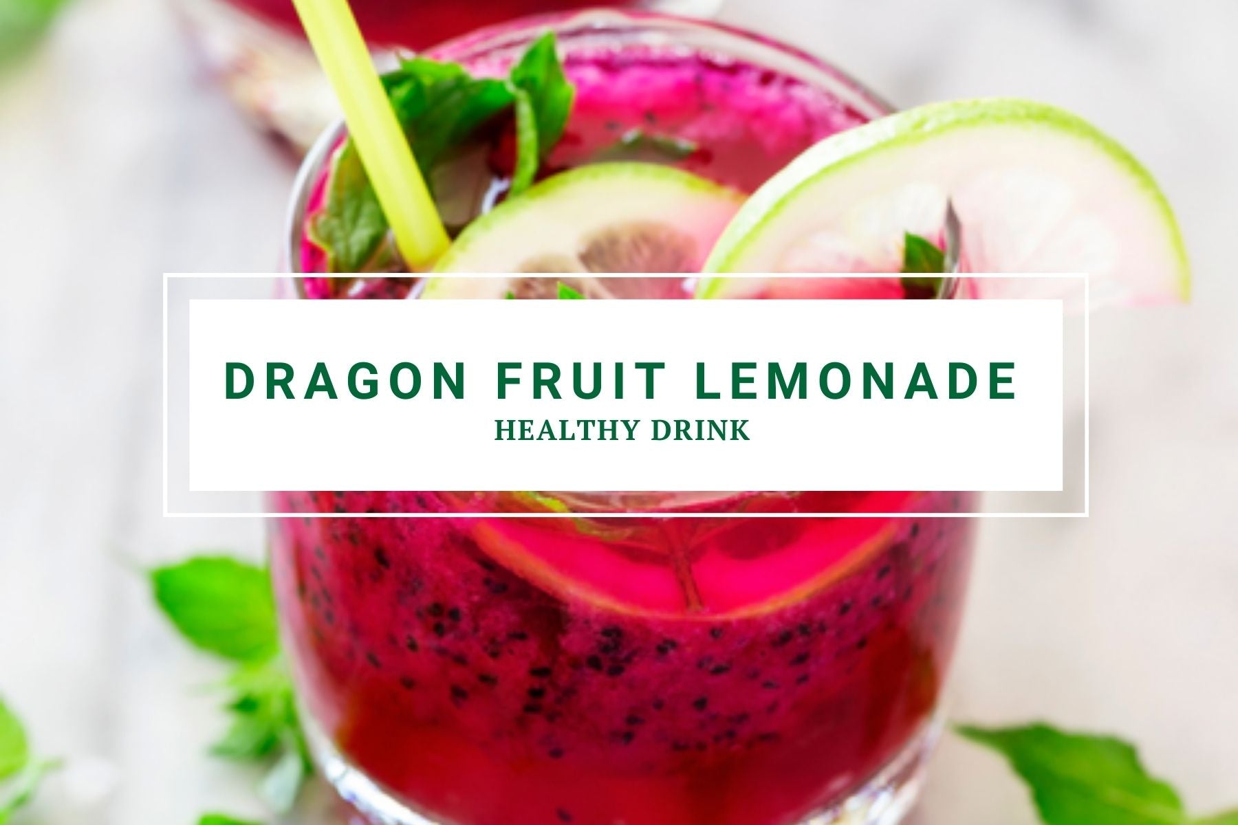 Dragon Fruit Lemonade