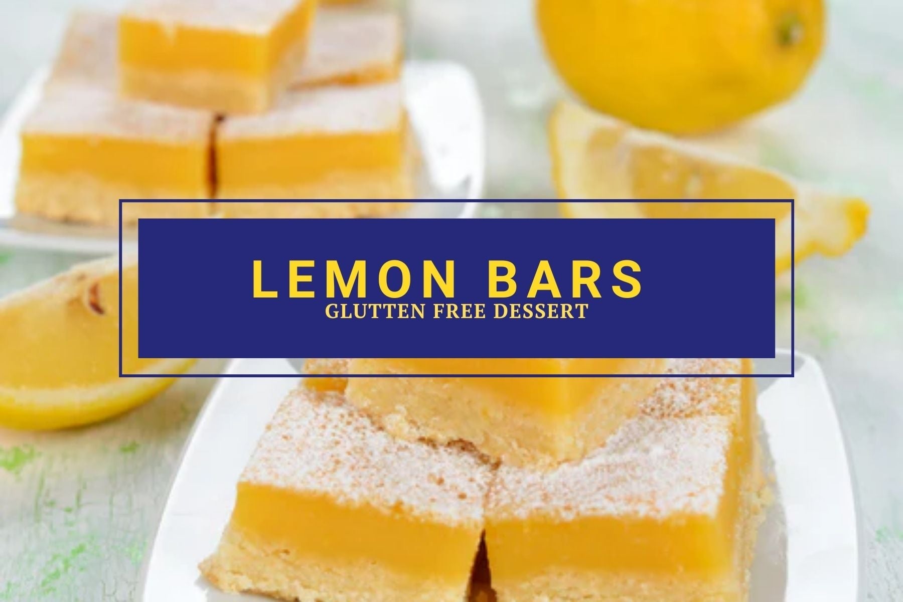 Gluten Free Lemon bars