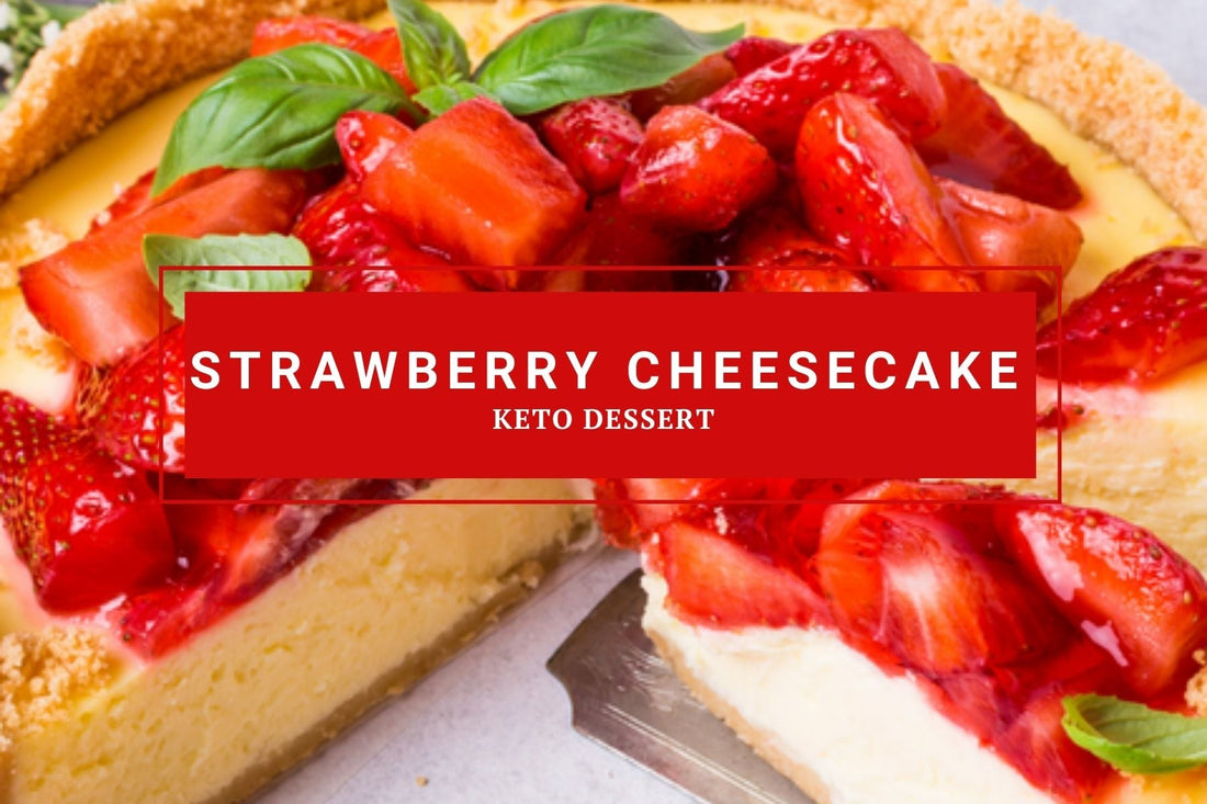Keto Strawberry Cheesecake