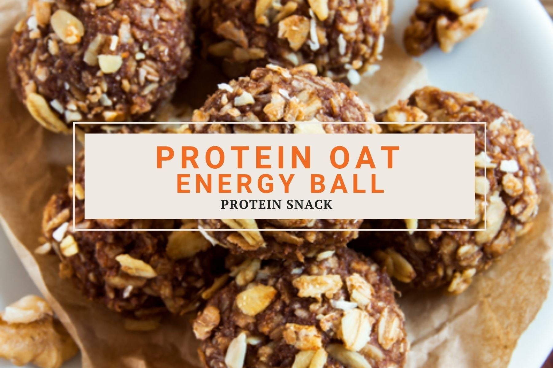 Protein Oat Energy ball