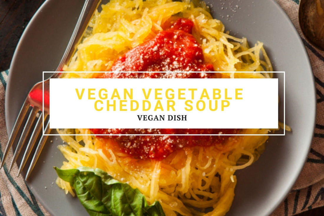 Vegan Vegetable Cheddar Soup