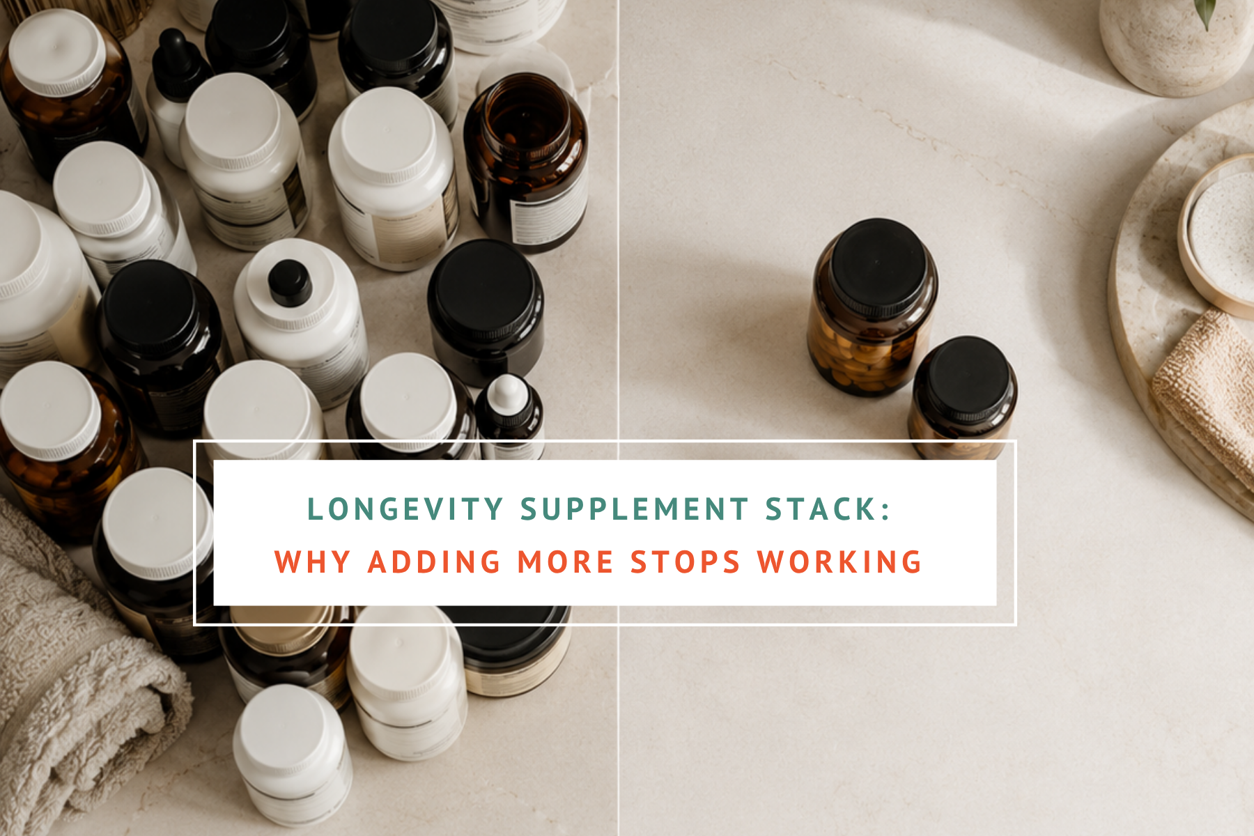 Doing Everything Right but Still Stuck? Why Adding More Longevity Supplements Stopped Working