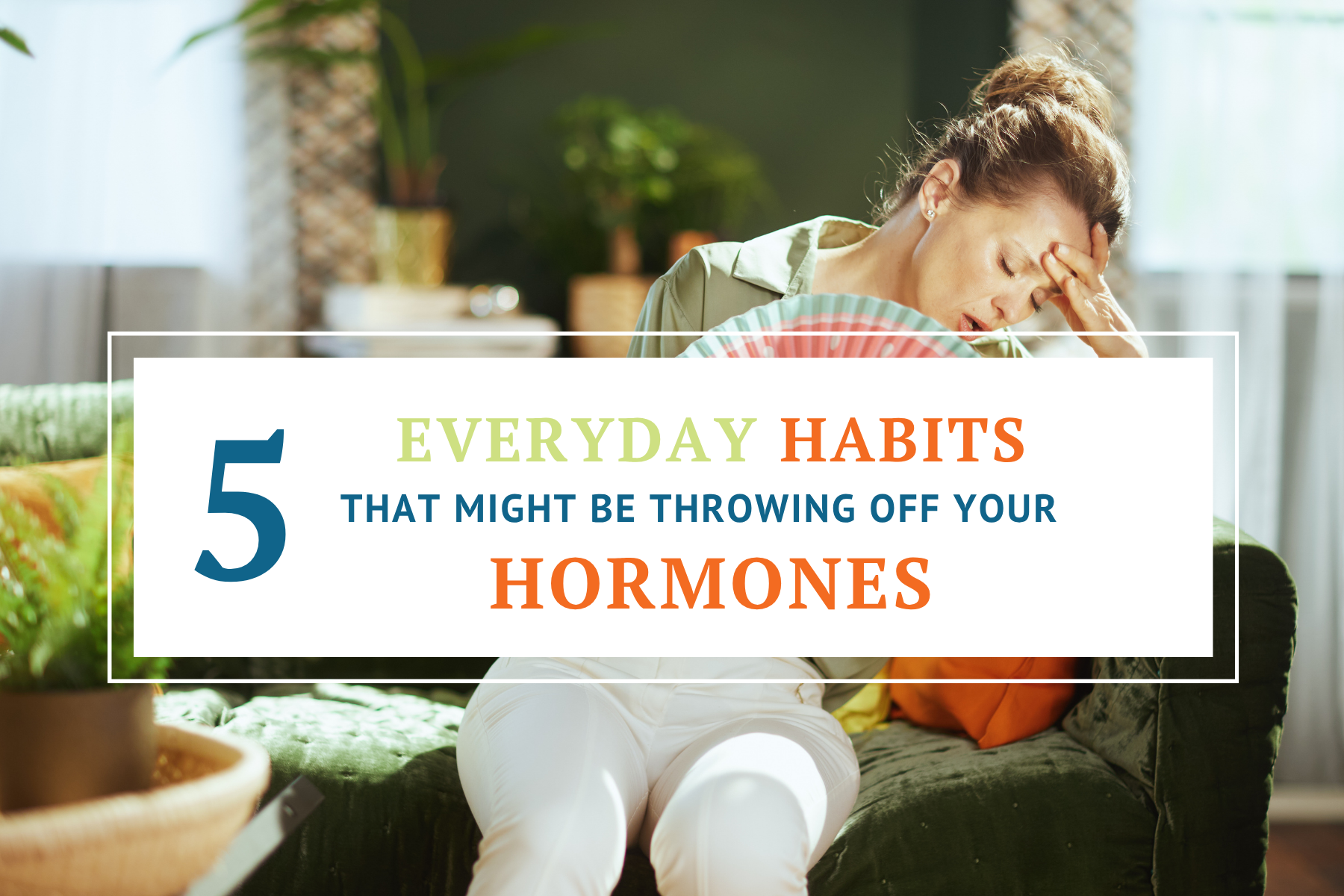 5 everyday habits that might be throwing off your hormones take nourishing nutrients black maca