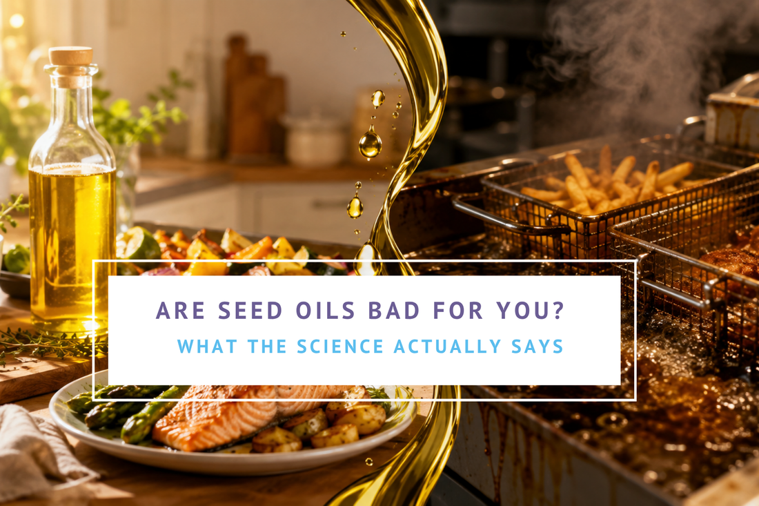 Are seed oils bad for you  What the science actually says