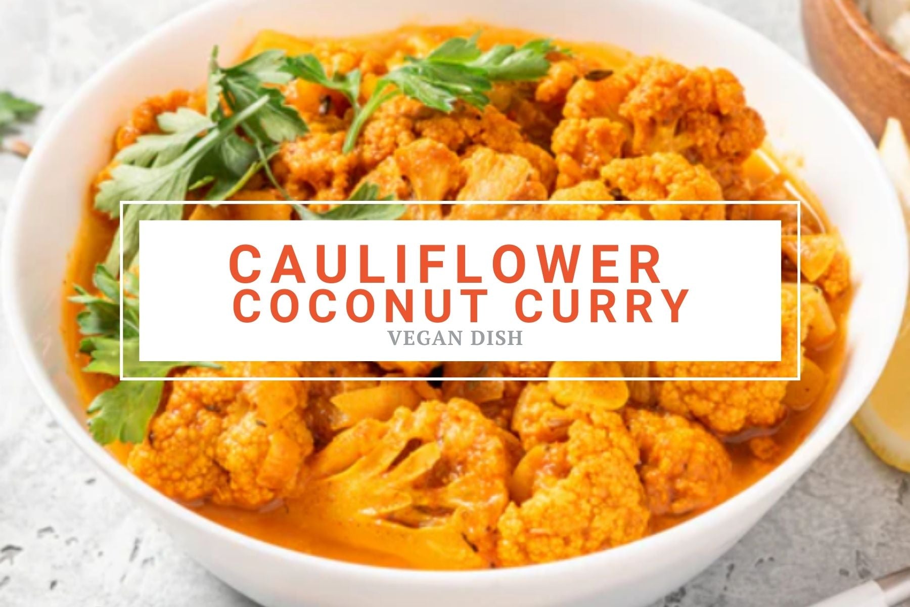 Cauliflower Coconut Curry