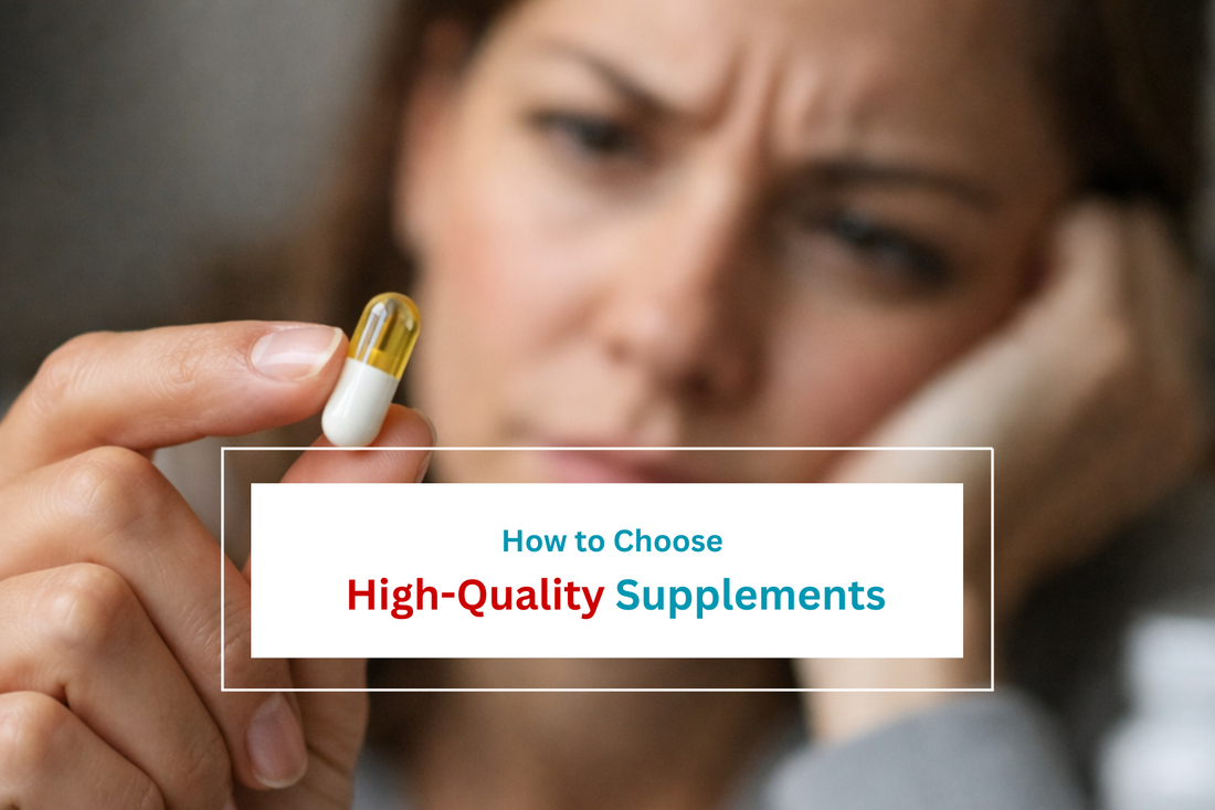 how to choose high quality supplements