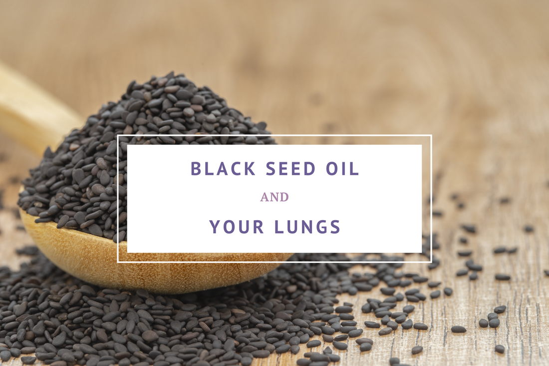 organic nourishing nutrients black seed oil and your lung health