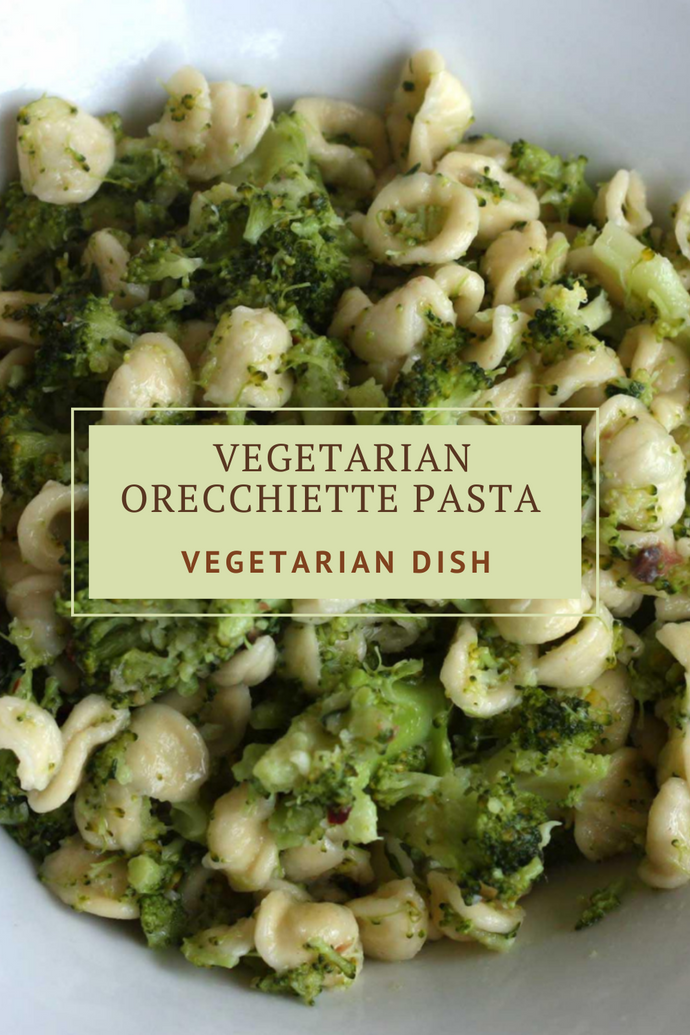 Vegetarian Orecchiette Pasta