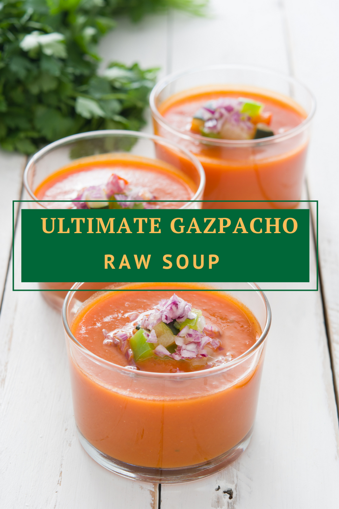 Ultimate Gazpacho