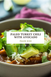 Paleo Turkey Chili with Avocado