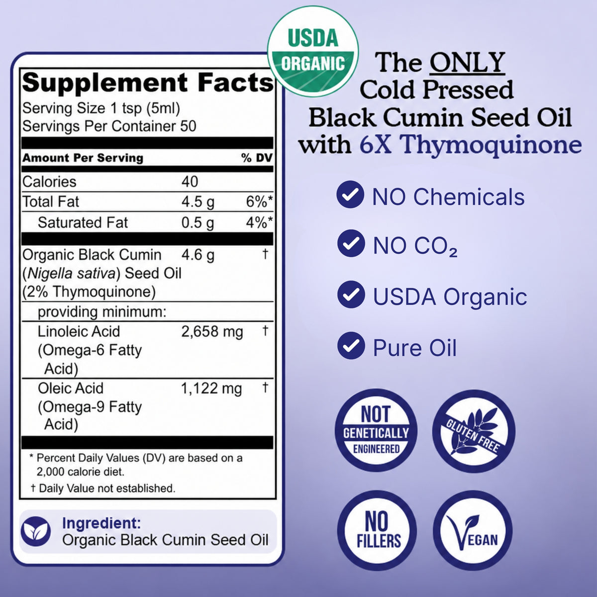 A product information panel for Organic Black Cumin Seed Oil on a light purple background shows supplement facts on the left, including serving size, calories, fat content, and organic black cumin seed oil as the only ingredient. The right side highlights key features: cold-pressed black cumin seed oil with 6X thymoquinone, no chemicals, no CO₂ extraction, USDA Organic, and pure oil. Icons at the bottom indicate non-GMO, gluten-free, no fillers, and vegan.
black cumin seed; black cumin seed oil capsules