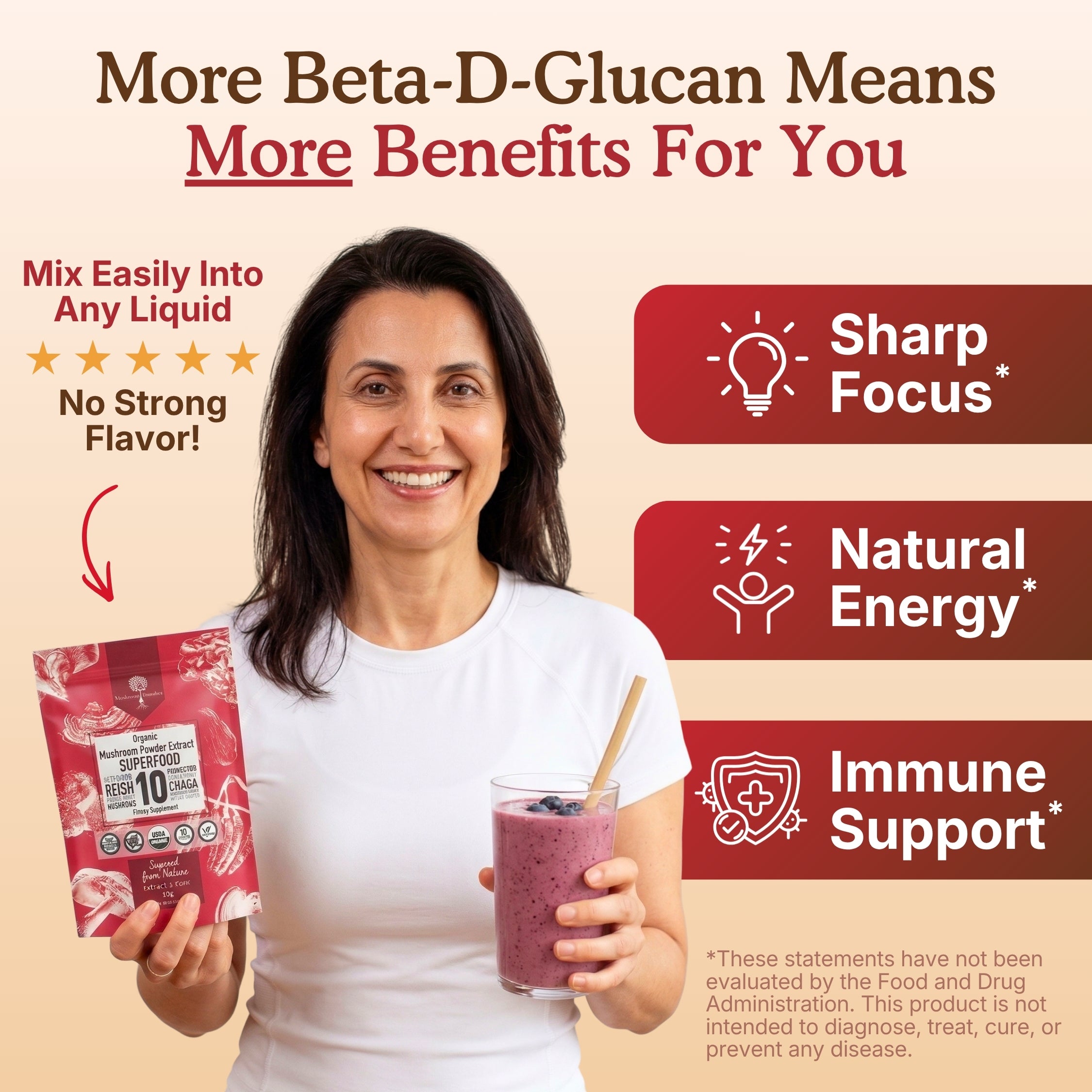Organic mushroom powder extract supplement graphic features a smiling woman holding a red superfood pouch and a berry smoothie. The image highlights beta-D-glucan benefits, easy mixing into liquids, no strong flavor, and wellness support for sharp focus, natural energy, and immune support.mushroom extract powder organic; mushroom powder extract; organic mushroom powder; mushroom powder organic; organic mushrooms powder; mushroom organic powder; imperial mushroom extract; 
