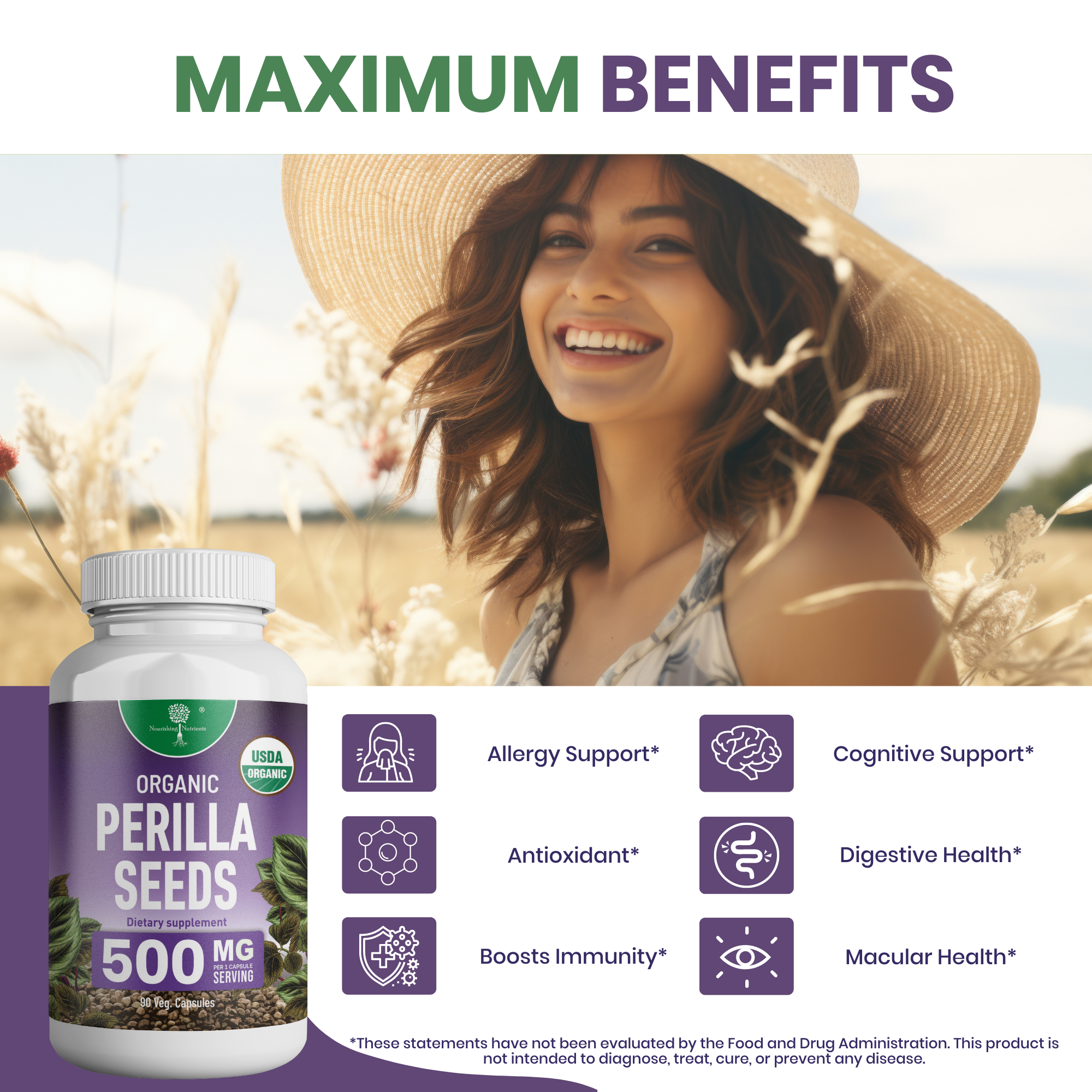 Nourishing Nutrients Organic Perilla Seeds supplement graphic features a 500 mg USDA organic bottle beside a smiling woman in a sunny field. The visual highlights maximum benefits including allergy support, antioxidant support, immunity, cognitive support, digestive health, and macular health.
organic perilla seeds, perilla seeds supplement, 500 mg perilla capsules, Nourishing Nutrients perilla seeds, USDA organic supplement, allergy support supplement, antioxidant support, digestive health supplement, immu